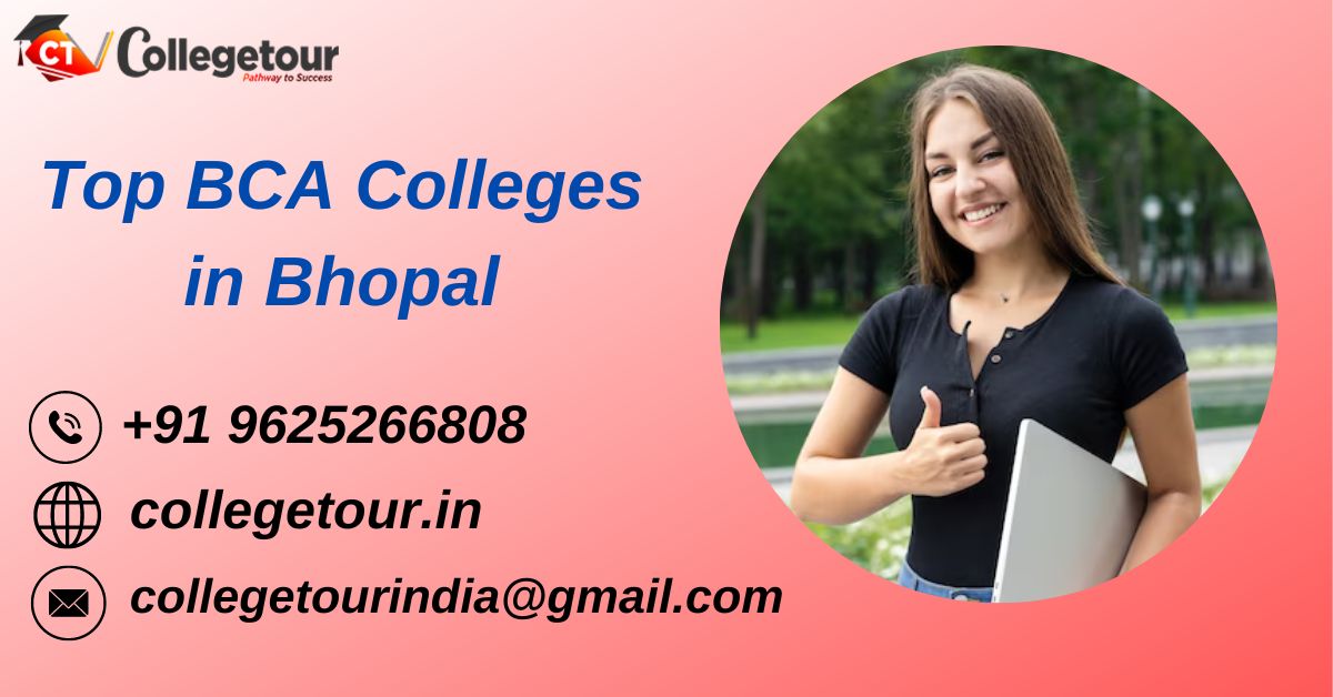 Top Bca Colleges In Bhopal